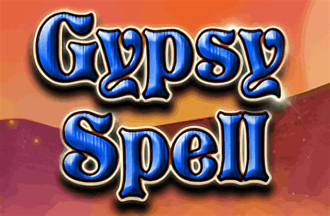 Play Gypsy Spell slot